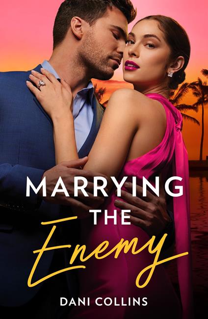 Marrying The Enemy (Mills & Boon Modern)