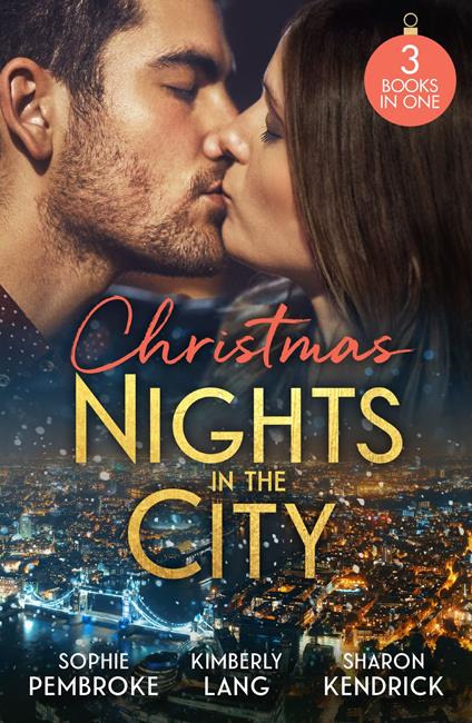 Christmas Nights In The City: A Midnight Kiss to Seal the Deal (Cinderellas in the Spotlight) / The Million-Dollar Question / Christmas in Da Conti's Bed