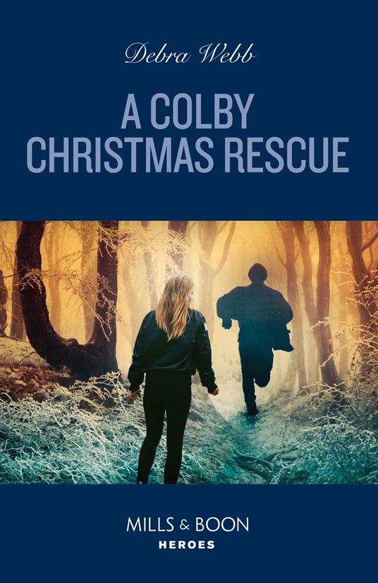 A Colby Christmas Rescue (Colby Agency: The Next Generation, Book 1) (Mills & Boon Heroes)