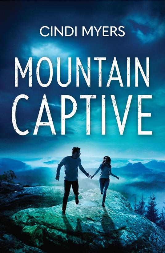 Mountain Captive (Eagle Mountain: Criminal History, Book 4) (Mills & Boon Heroes)