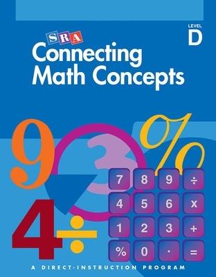 Connecting Math Concepts Level D, Workbook (Pkg. of 5) - McGraw Hill - cover