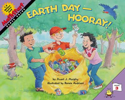 Earth Day--Hooray!: A Springtime Book For Kids - Stuart J. Murphy - cover