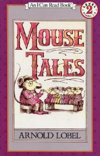 Mouse Tales - Arnold Lobel - Libro in lingua inglese - Simon & Schuster 