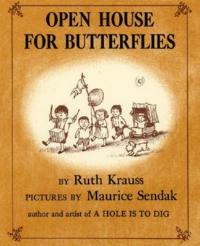 Open House For Butterflies - Ruth Krauss,Maurice Sendak - cover