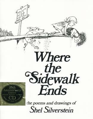 Where the Sidewalk Ends: The Poems and Drawings of Shel Silverstein - Shel Silverstein - cover