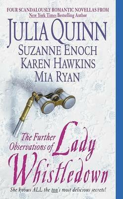 Further Observations of Lady Whistledown - Julia Quinn,Suzanne Enoch,Karen Hawkins - cover