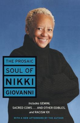 The Prosaic Soul of Nikki Giovanni - Nikki Giovanni - cover