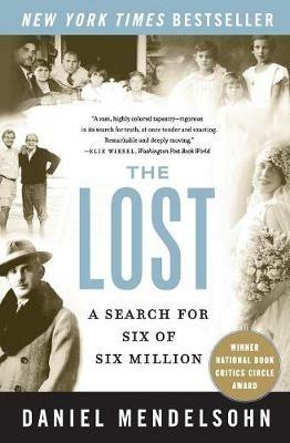 The Lost: A Search for Six of Six Million - Daniel Mendelsohn - cover