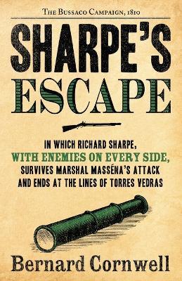 Sharpe's Escape: The Bussaco Campaign, 1810 - Bernard Cornwell - cover