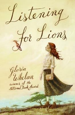Listening For Lions - Gloria Whelan - cover