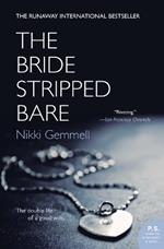 The Bride Stripped Bare