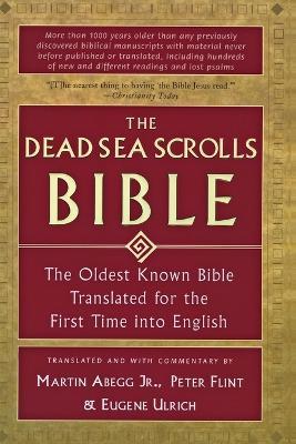 The Dead Sea Scrolls Bible - Martin Flint Et. Al. Abegg - cover