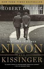 Nixon and Kissinger: Partners in Power