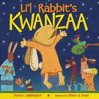 Li'l Rabbit's Kwanzaa - Shane W. Evans,Donna L. Washington - cover