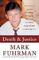 Death and Justice - Mark Furhman - cover