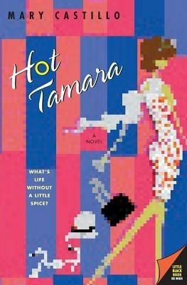 Hot Tamara - Mary Castillo - cover