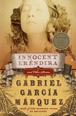 Innocent Erendira and Other Stories