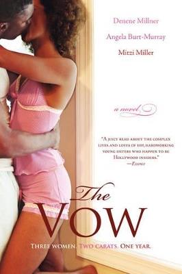 The Vow - Denene Millner,Angela Burt-Murray,Mitzi Miller - cover