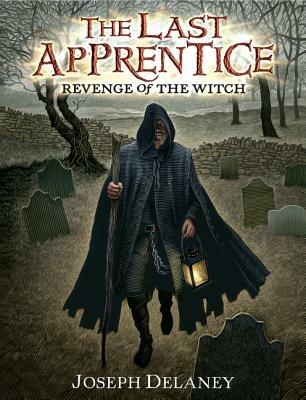 The Last Apprentice: Revenge of the Witch (Book 1) - Joseph Delaney - cover