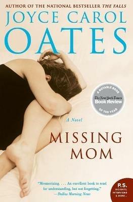 Missing Mom - Joyce Carol Oates - cover