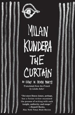 The Curtain: An Essay in Seven Parts - Milan Kundera - cover