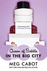 Queen of Babble in the Big City