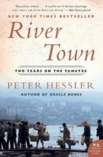 River Town: Two Years on the Yangtze