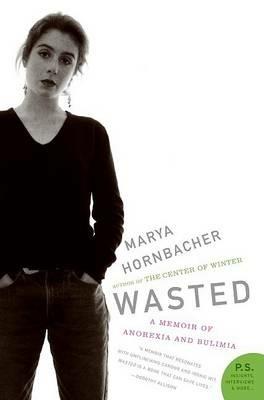 Wasted - Marya Hornbacher - cover