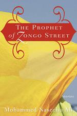 The Prophet Of Zongo Street: Stories