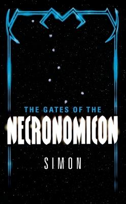 The Gates of the Necronomicon - Simon - cover