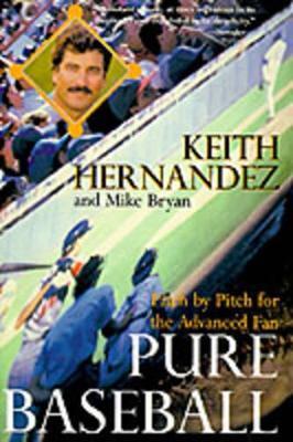 Pure Baseball Fs: Pitch by Pitch for the Advanced Fan - K/Bryan Hernandez - cover