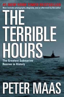 The Terrible Hours: The Greatest Submarine Rescue in History - Peter Maas - cover