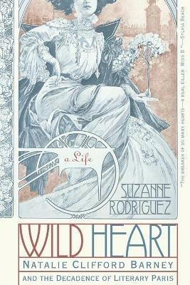 Wild Heart A Life - Suzanne Rodriguez - cover