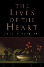 The Lives of the Heart: Poems