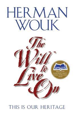 The Will to Live on - Herman Wouk - cover