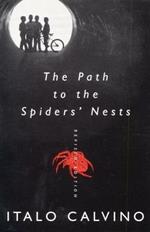 The Path to the Spiders' Nests: Revised Edition