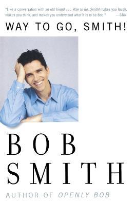 Way to Go, Smith! - Bob Smith - cover