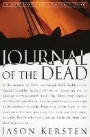 Journal of the Dead: A Story of Friendship and Murder in the New Mexico Desert