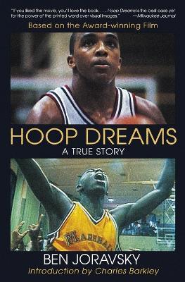 Hoop Dreams: a True Story of Hardship and Triumph - Ben Joravsky - cover