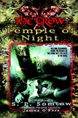 The Crow: Temple of Night - S. P. Somtow - cover