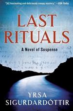 Last Rituals: A Novel of Suspense