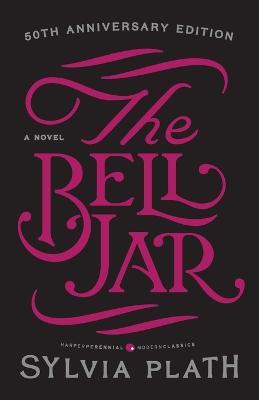 The Bell Jar - Sylvia Plath - cover