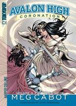 Avalon High: Coronation #3: Hunter's Moon