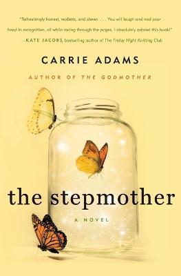 The Stepmother - Carrie Adams - cover