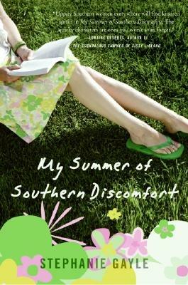 My Summer of Southern Discomfort - Stephanie Gayle - cover