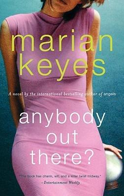 Anybody Out There? - Marian Keyes - cover