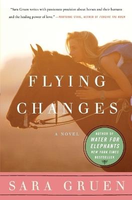 Flying Changes: A Novel - Sara Gruen - cover