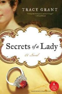 Secrets of a Lady: A Novel - Tracy Grant - cover