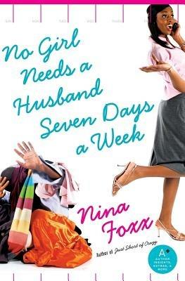 No Girl Needs a Husband Seven Days a Week - Nina Foxx - cover