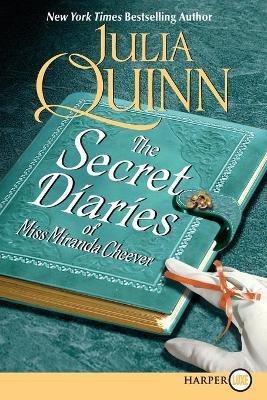 Secret Diaries Of Miss Miranda Cheever Large Print - Julia Quinn - cover